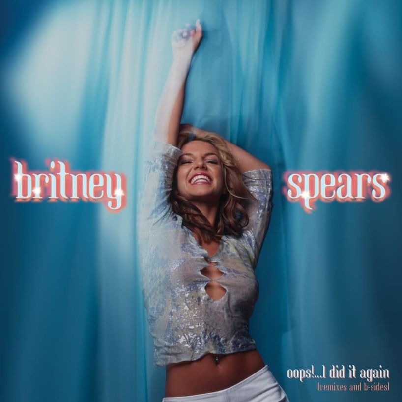 Oops!...I Did It Again (Remixes and B-Sides)  专辑封面