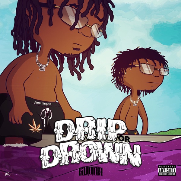 Drip or Drown  专辑封面