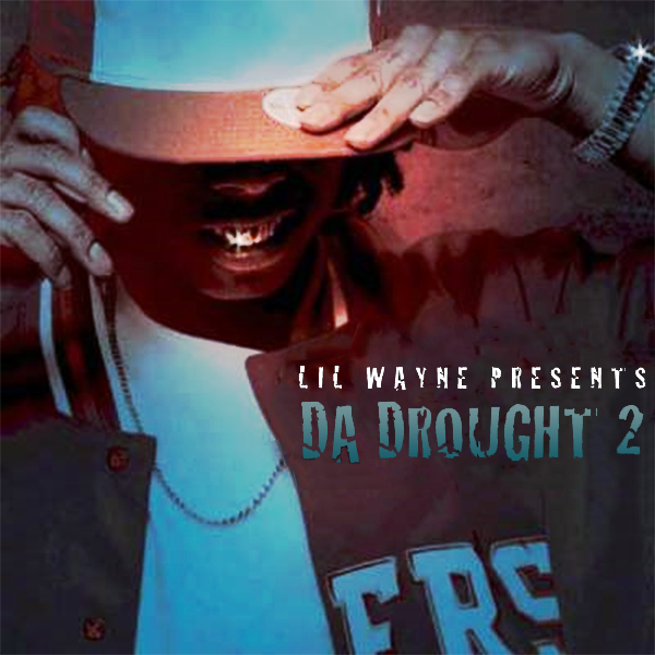 Da Drought 2 专辑封面