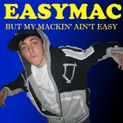 But My Mackin’ Ain’t Easy 专辑封面