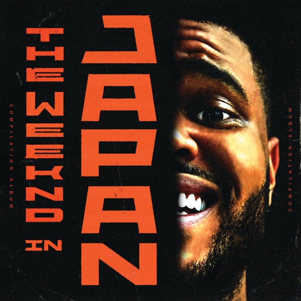 The Weeknd in Japan 专辑封面